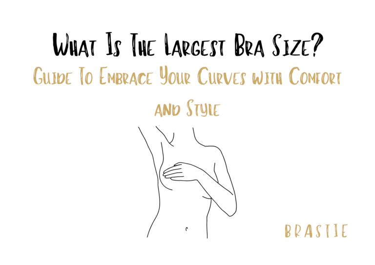 What Is The Largest Bra Size