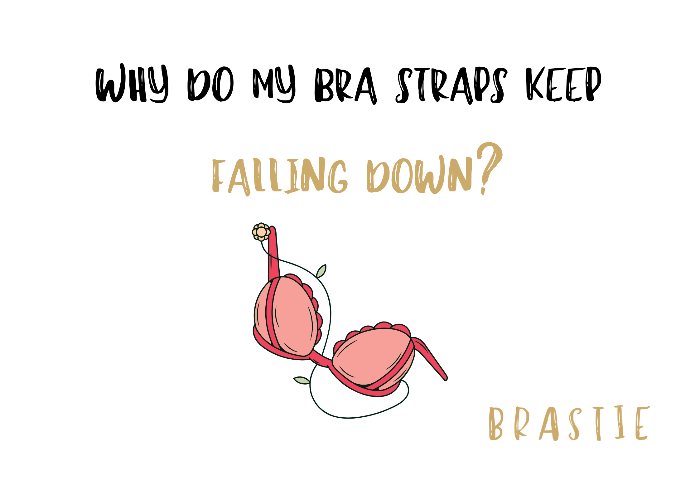 Why Do My Bra Straps Keep Falling Down?