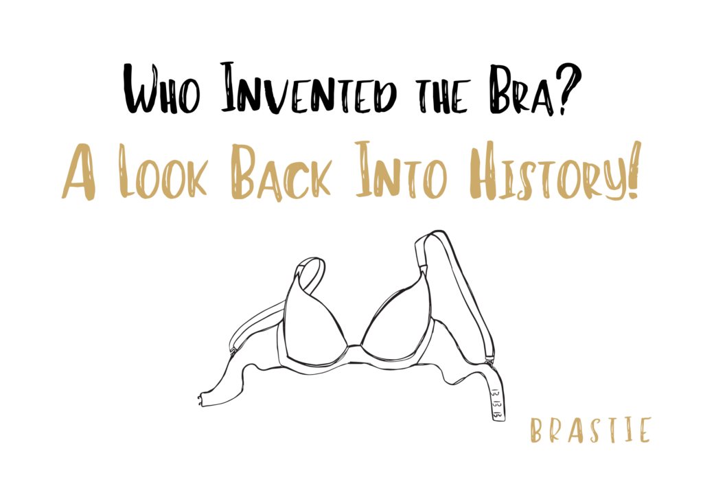 Who Invented the Bra