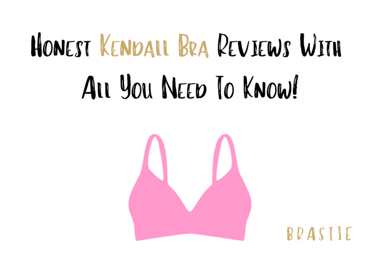 Kendall Bra Reviews