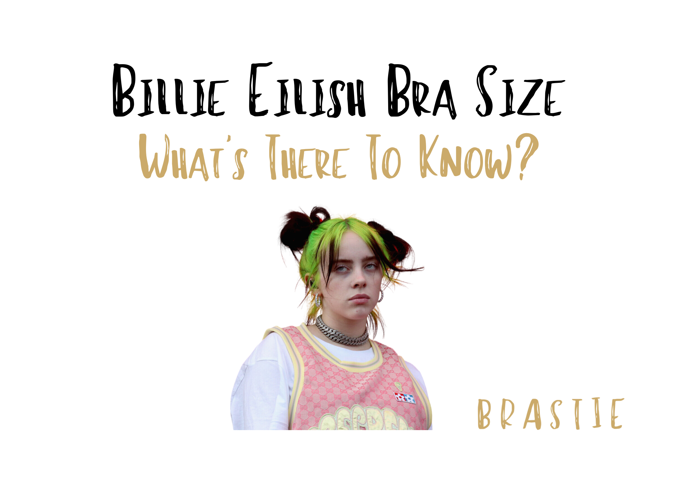 Billie Eilish Bra Size