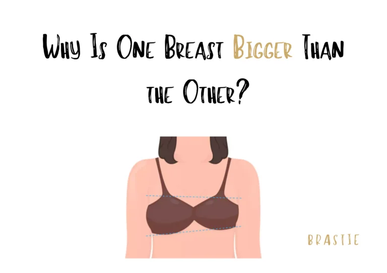 Why Is One Breast Bigger Than the Other