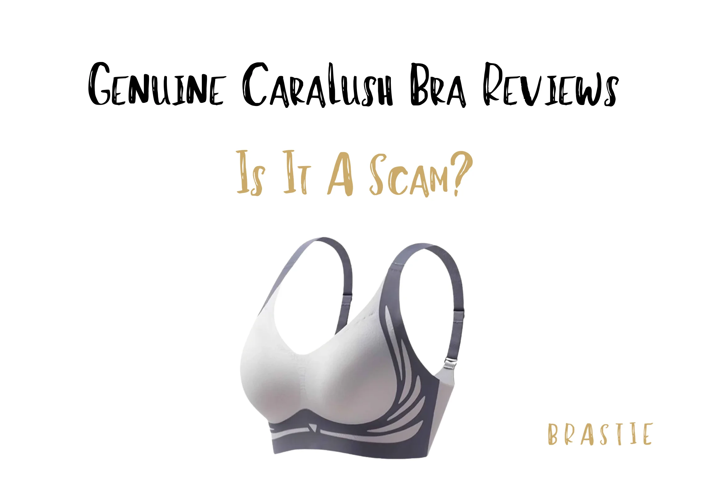 CaraLush Bra Reviews