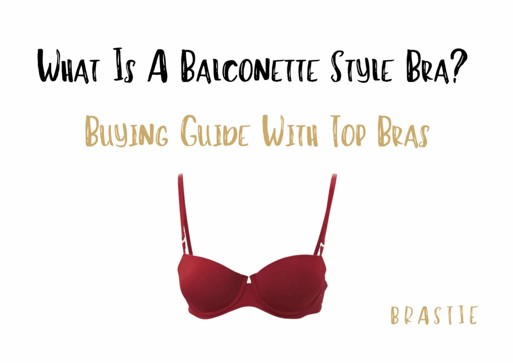 What Is A Balconette Style Bra