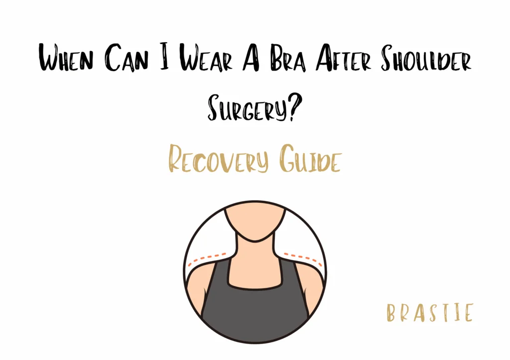 When Can I Wear A Bra After Shoulder Surgery 1 1 4X7 4