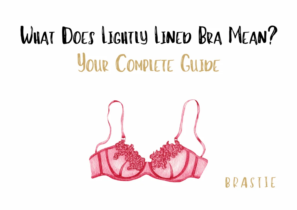What Does Lightly Lined Bra Mean