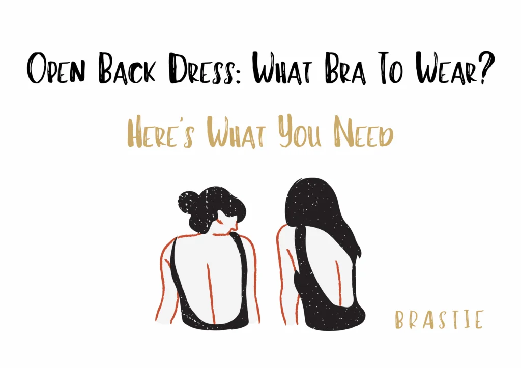 Open Back Dress What Bra To Wear